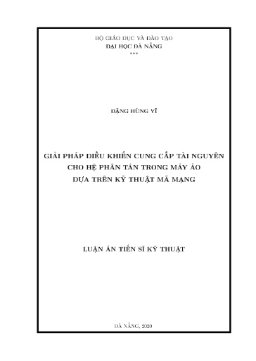Giải pháp điều khiển cung cấp tài nguyên cho hệ phân tán trong máy ảo dựa trên kỹ thuật mã mạng