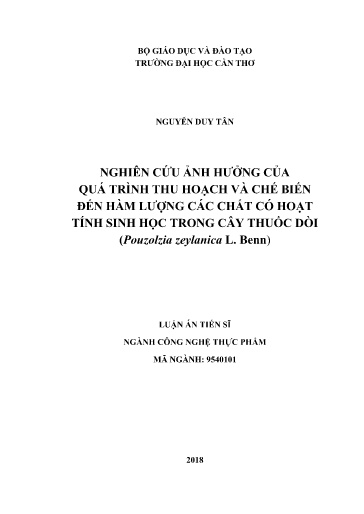 Nghiên cứu ảnh hưởng của quá trình thu hoạch và chế biến đến hàm lượng các chất có hoạt tính sinh học trong cây thuốc dòi..