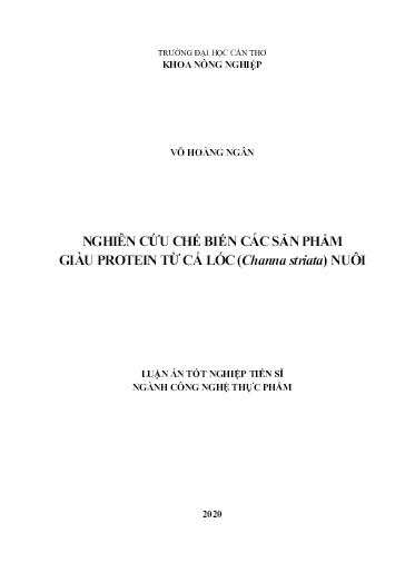 Nghiên cứu chế biến các sản phẩm giàu protein từ cá lóc (Channa striata) nuôi