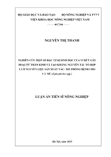 Nghiên cứu một số đặc tính sinh học của vi rút gây hoại tử thần kinh và tạo kháng nguyên tái tổ hợp làm nguyên liệu sản xuất..
