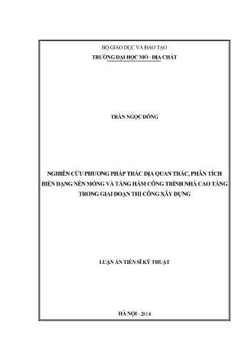 Nghiên cứu phương pháp trắc địa quan trắc, phân tích biến dạng nền móng và tầng hầm công trình nhà cao tầng trong giai đoạn thi..