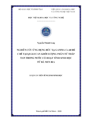 Nghiên cứu ứng dụng bức xạ gamma Co-60 để chế tạo B-Glucan khối lượng phân tử thấp tan trong nước có hoạt tính sinh học từ bã..