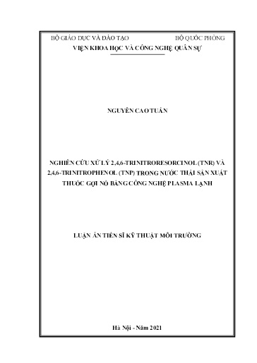 Nghiên cứu xử lý 2,4,6-Trinitroresorcinol (TNR) và 2,4,6-Trinitrophenol (TNP) trong nước thải sản xuất thuốc gợi nổ bằng công..