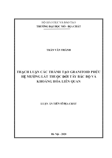 Thạch luận các thành tạo granitoid phức hệ Mường Lát thuộc đới Tây Bắc Bắc Bộ và Khoáng hoá liên quan