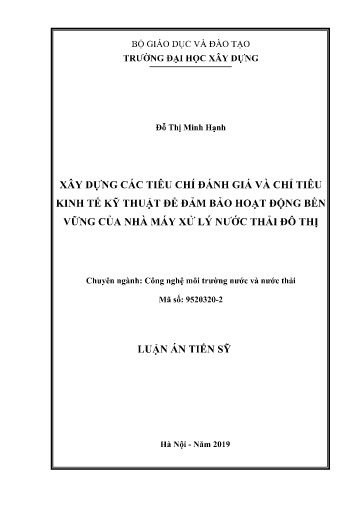 Xây dựng các tiêu chí đánh giá và chỉ tiêu kinh tế kỹ thuật để đảm bảo hoạt động bền vững của nhà máy xử lý nước thải đô thị.